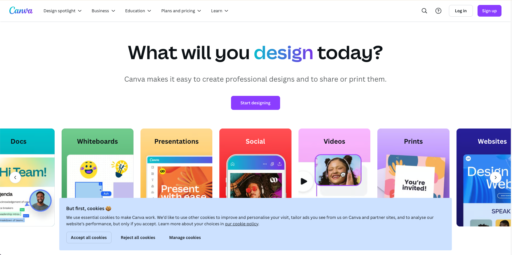 Canva homepage featuring the headline “What will you design today?” with colorful category cards underneath for Docs, Whiteboards, Presentations, Social, Videos, Prints, and Websites.