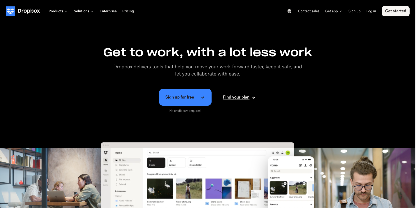 Dropbox homepage with a bold headline that reads “Get to work, with a lot less work,” a subheading about collaboration and speed, and prominent CTA buttons for sign-up and plan selection, set against a black background.