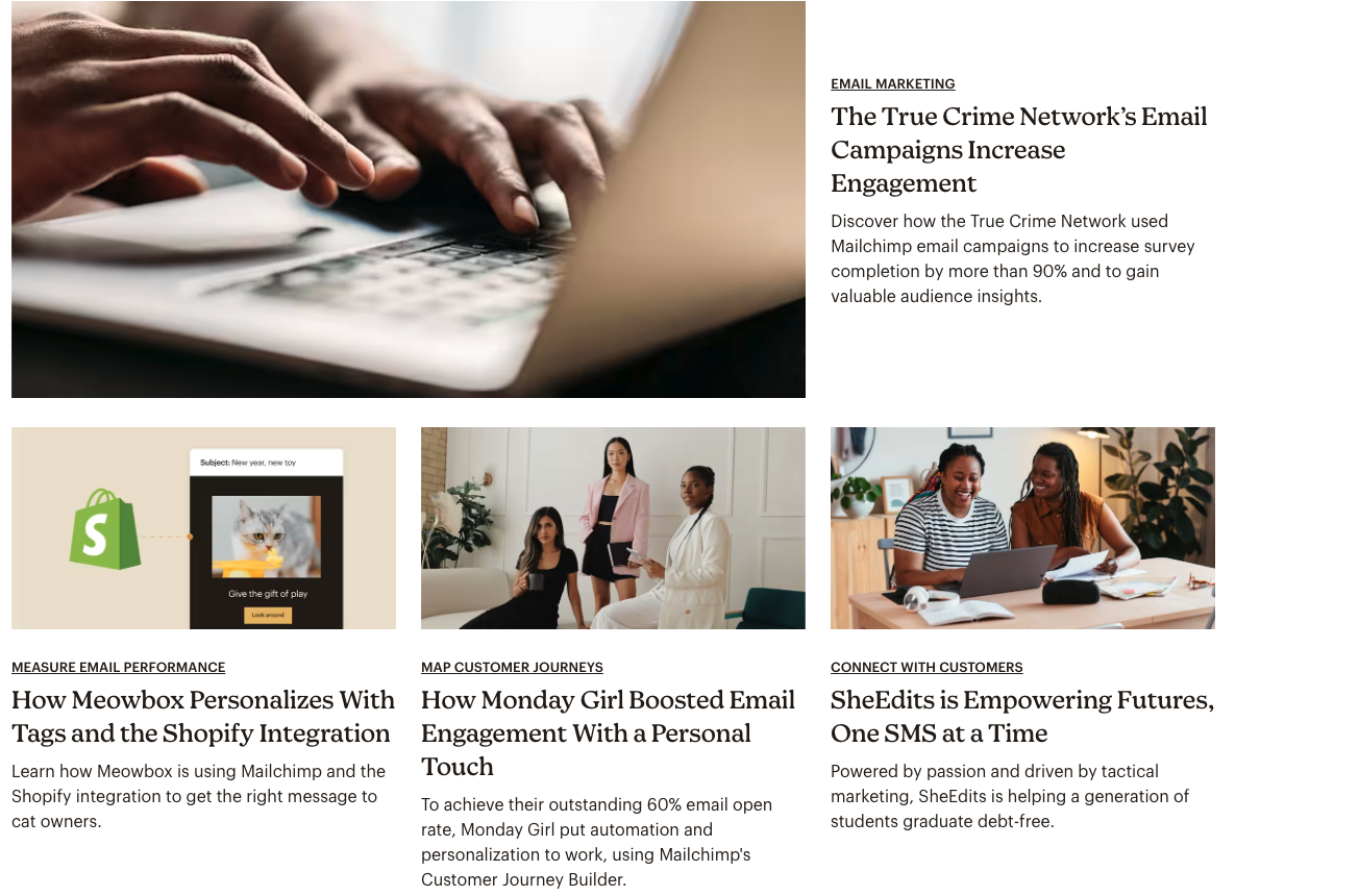 Screenshot of Mailchimp case studies showcasing B2B email marketing success stories, including campaigns by the True Crime Network, Meowbox, Monday Girl, and SheEdits. Images include hands typing on a laptop, Shopify integrations, businesswomen in a meeting, and two people smiling at a desk.