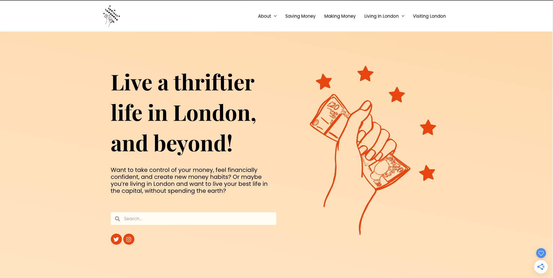 Illustrated homepage of a personal finance blog with a peach-colored background and a raised hand holding British banknotes surrounded by stars. Text reads “Live a thriftier life in London, and beyond!”