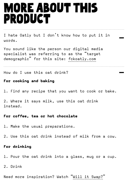 Screenshot of Oatly’s playful product FAQ, using irreverent humor to explain how to use its oat drink for baking, hot drinks, and straight drinking. Includes phrases like “I hate Oatly but I don’t know how to put it in words” and links to “fckoatly.com.”